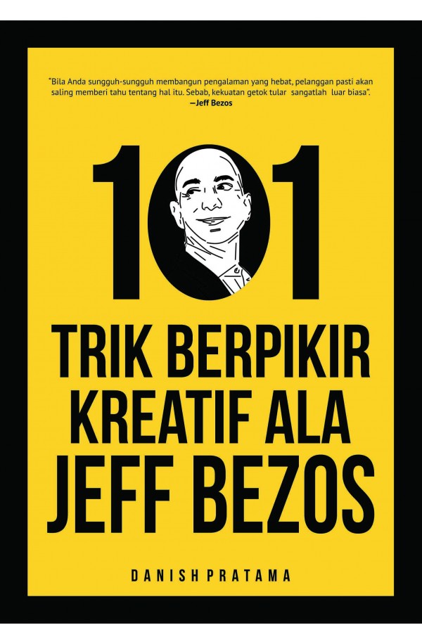 101 Trik Berpikir Kreatif Ala Jeff Bezos