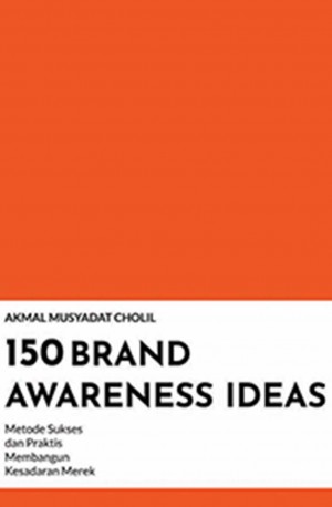 150 BRAND AWARNESS IDEAS
