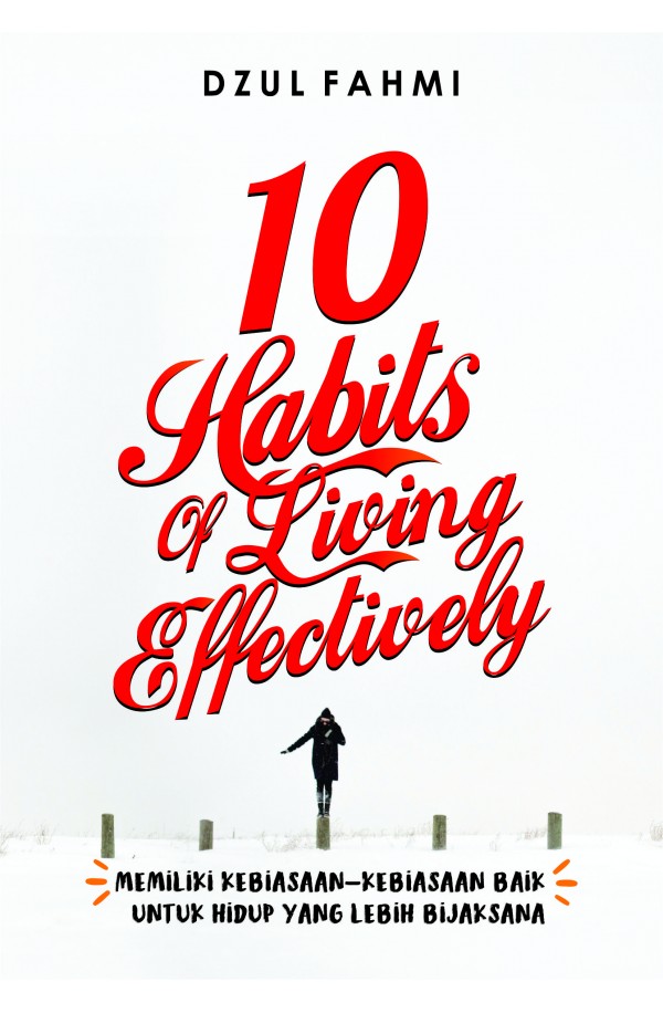 10 Habit of Living Effectively