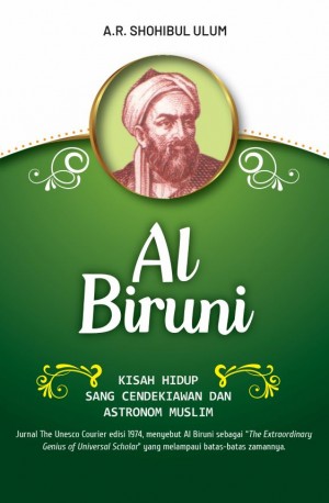 AL-BIRUNI : Kisah Hidup Sang Cendekiawan dan Astronom Muslim