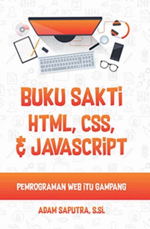 Buku sakti HTML, CSS & Javascript