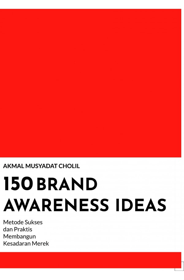 150 BRAND AWARENESS IDEAS