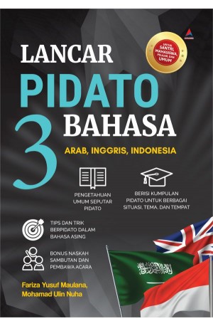 LANCAR PIDATO 3 BAHASA : Arab, Inggris, Indonesia