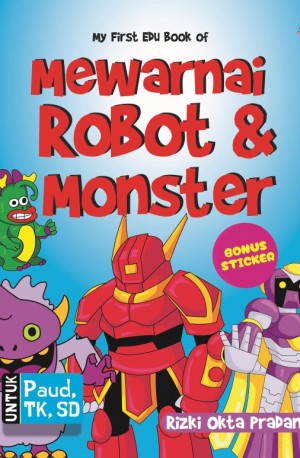 MY FIRST EDU BOOK MEWARNAI ROBOT & MONSTER