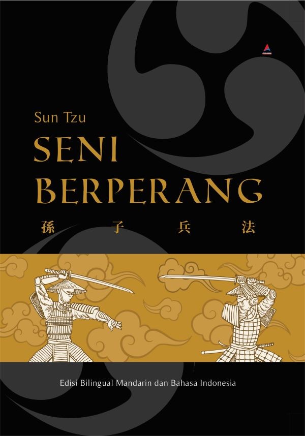 SENI BERPERANG : Edisi Bilingual Mandarin dan Bahasa Indonesia (HARDCOVER)