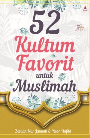 52 KULTUM FAVORIT UNTUK MUSLIMAH