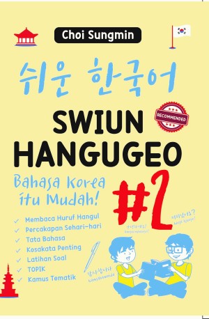 Swiun Hangugeo 2 : Bahasa Korea itu Mudah!