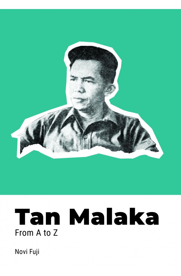 Tan Malaka: From A to Z