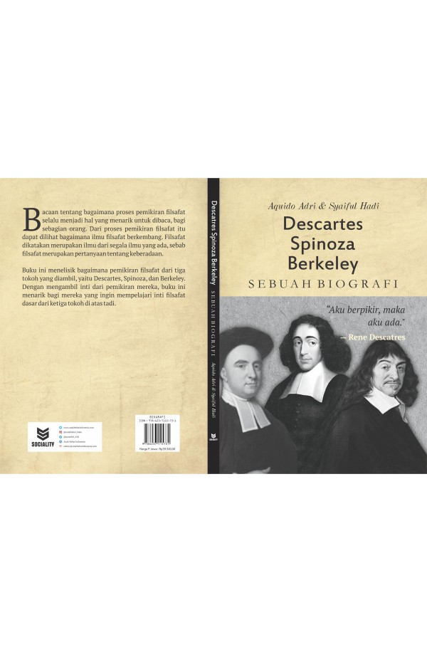 Descartes, Spinoza & Berkeley : sebuah biografi
