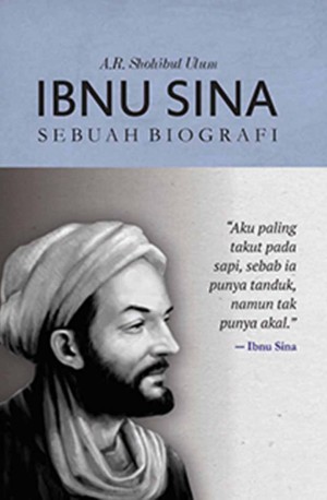 IBNU SINA: Sebuah Biografi