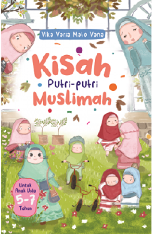 KISAH PUTRI-PUTRI MUSLIMAH