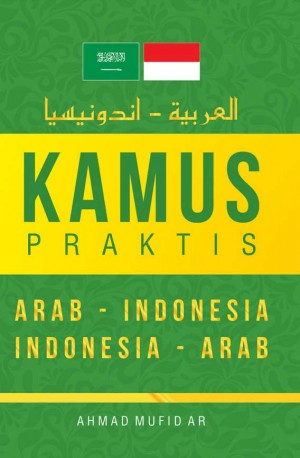 Kamus Praktis Arab - Indonesia, Indonesia- Arab