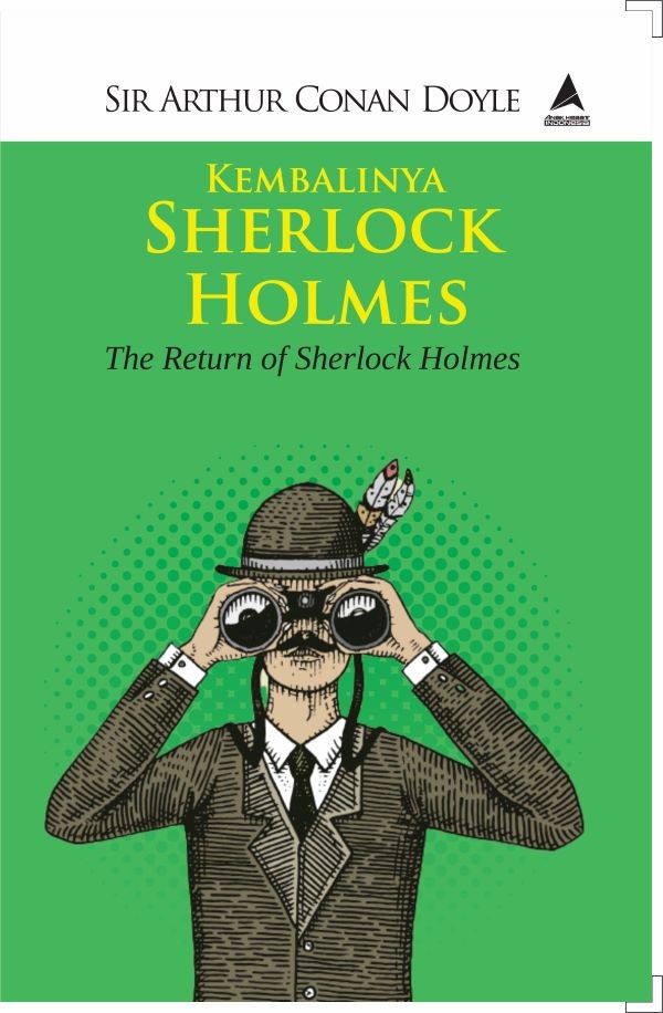 Kembalinya Sherlock Holmes: The Return of Sherlock Holmes