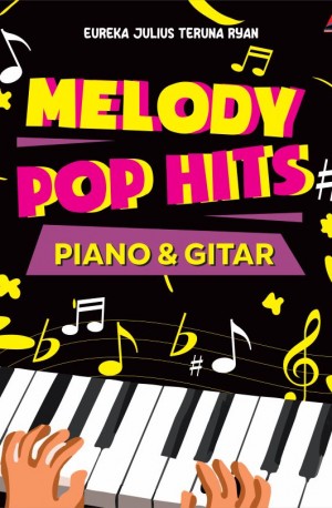 MELODY POP HITS: Piano & Gitar