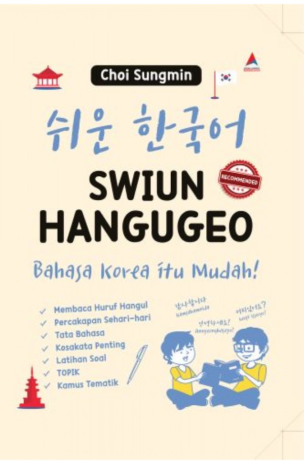 Swiun Hangugeo: Bahasa Korea itu Mudah! (Hard Cover)