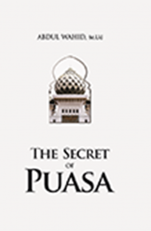 THE SECRET OF PUASA