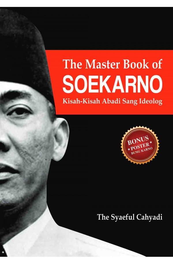 THE MASTER BOOK OF SOEKARNO