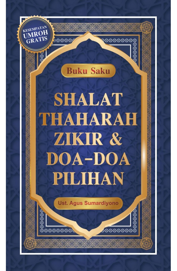 Buku Saku Shalat, Thaharah, Zikir & Doa-Doa Pilihan