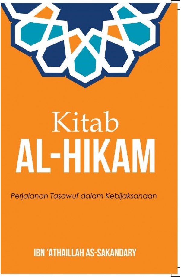 Kitab Al-Hikam : Perjalanan Tasawuf dalam kebijaksanaan