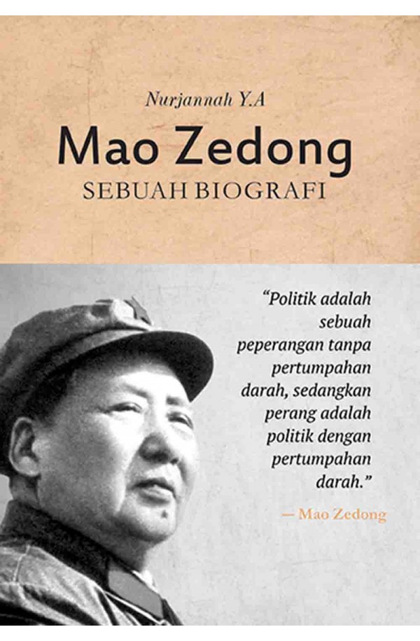 MAO ZEDONG: Sebuah Biografi