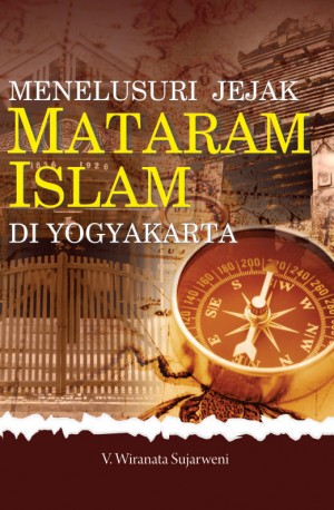 Menelusuri jejak Mataram Islam