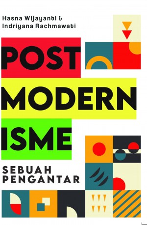  Postmodernisme : Sebuah pengantar