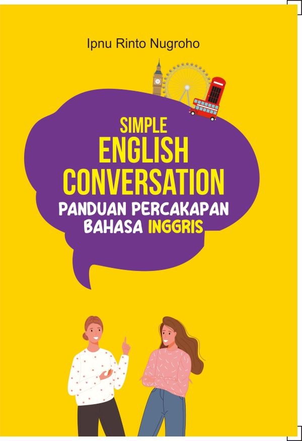 Simple English Conversation : Panduan Percakapan Bahasa Inggris