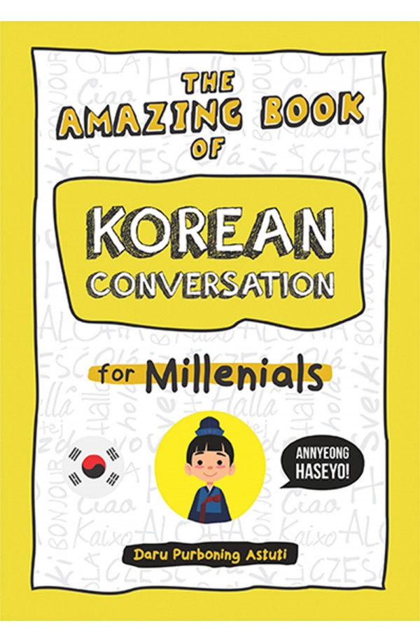 THE AMAZING BOOK OF KOREAN CONVERSATION FOR MILLENIALS