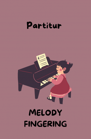 Partitur Melody Fingering